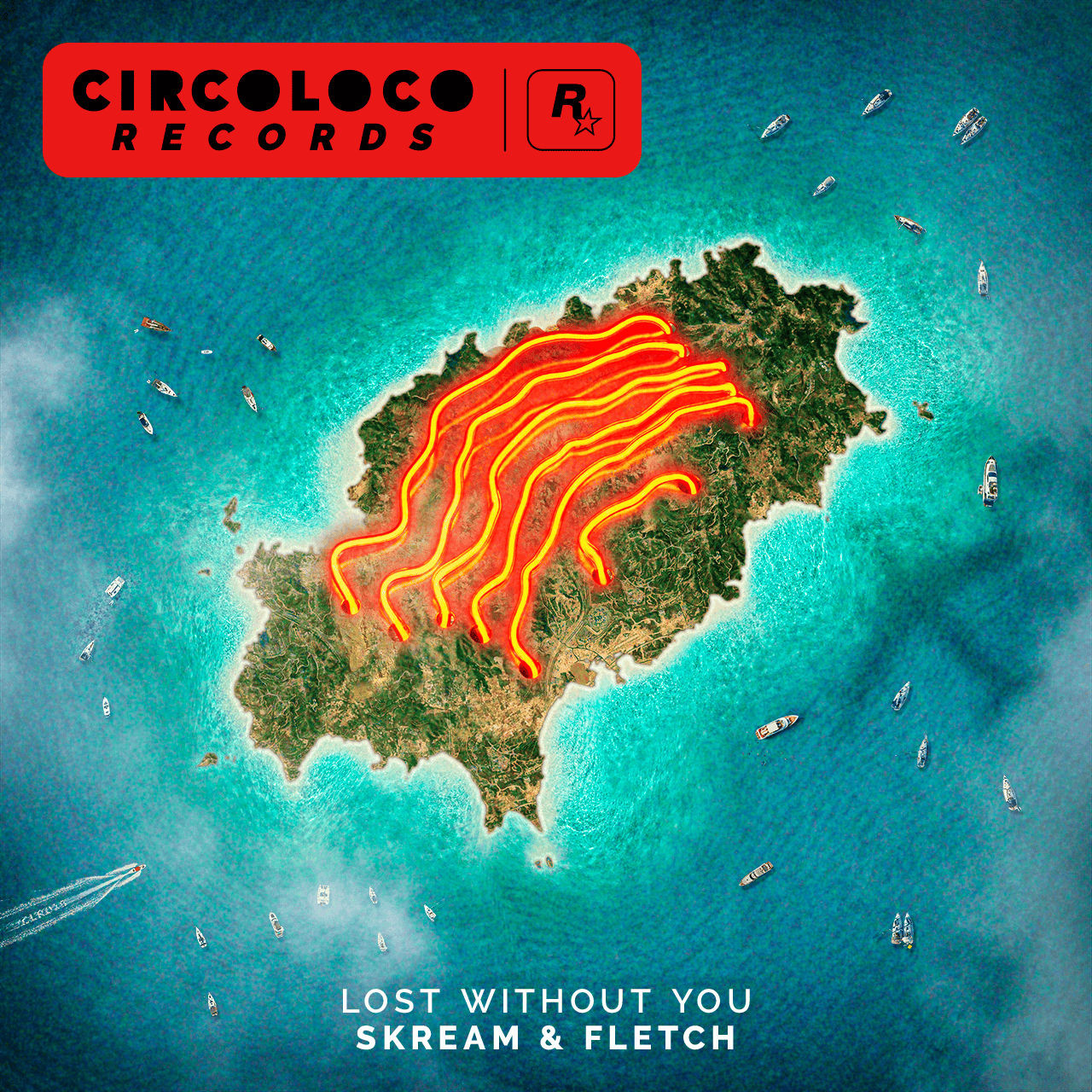 Affiche de CircoLoco Records avec une île vue du ciel et l'ombre d'un avion. Il est écrit : Lost Without You – Skream et Fletch. 