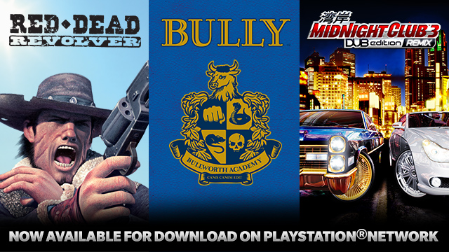 Bully, Midnight Club 3 and Red Dead Revolver Now Available on PSN - Rockstar  Games