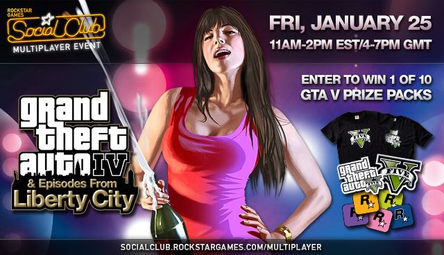 GTAIV Social Club Multiplayer Event Including Double Live Stream and Prize  Packs (January 25th, 11am-2pm EST) - Rockstar Games